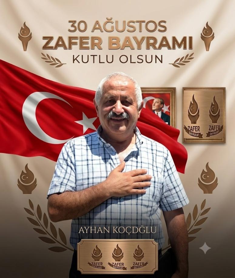 AYHAN KOÇOĞLU’NDAN ZAFER KUTLAMASI